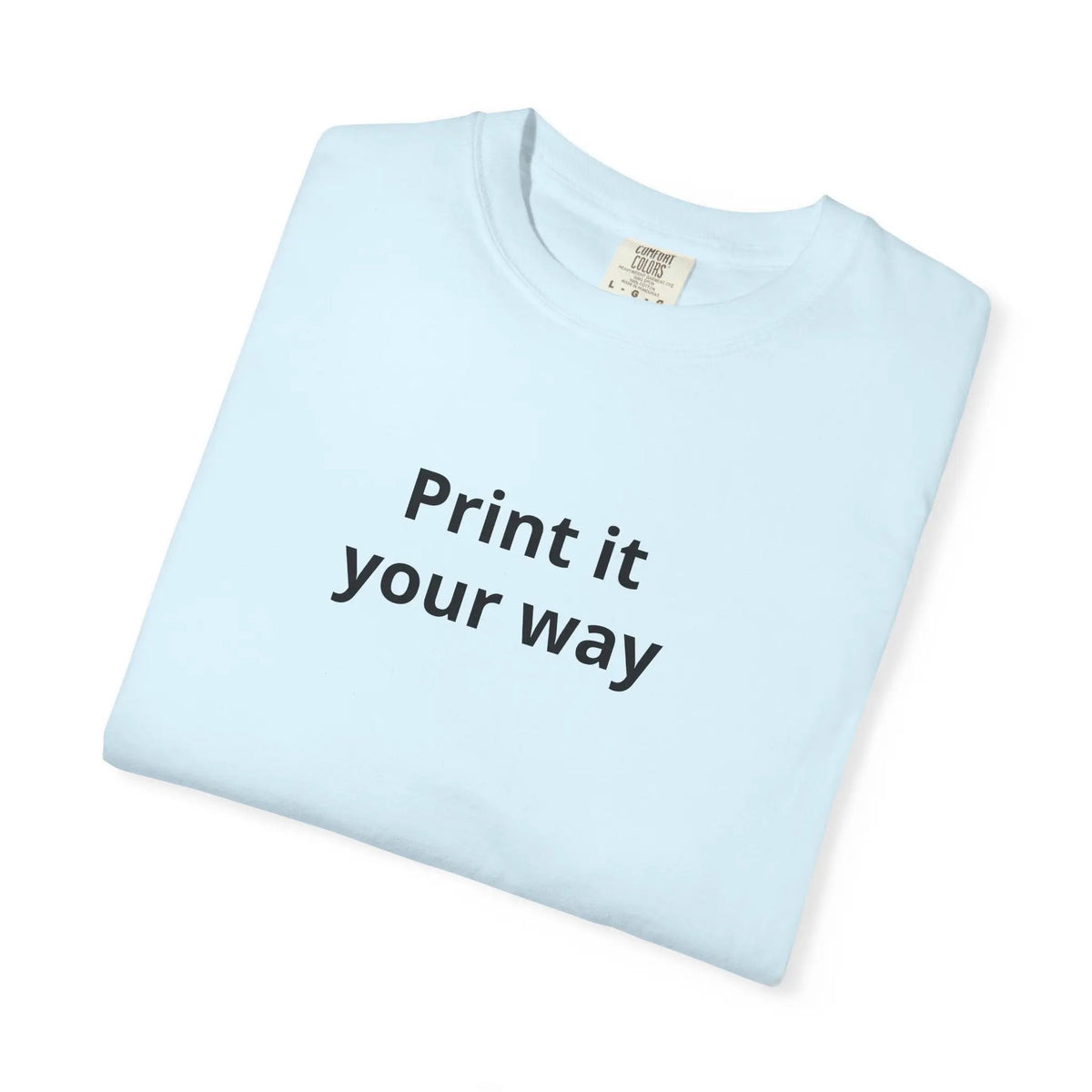Printify Print It Your Way T-Shirt — Customizable White Graphic Tee - T-Shirts T-Shirt