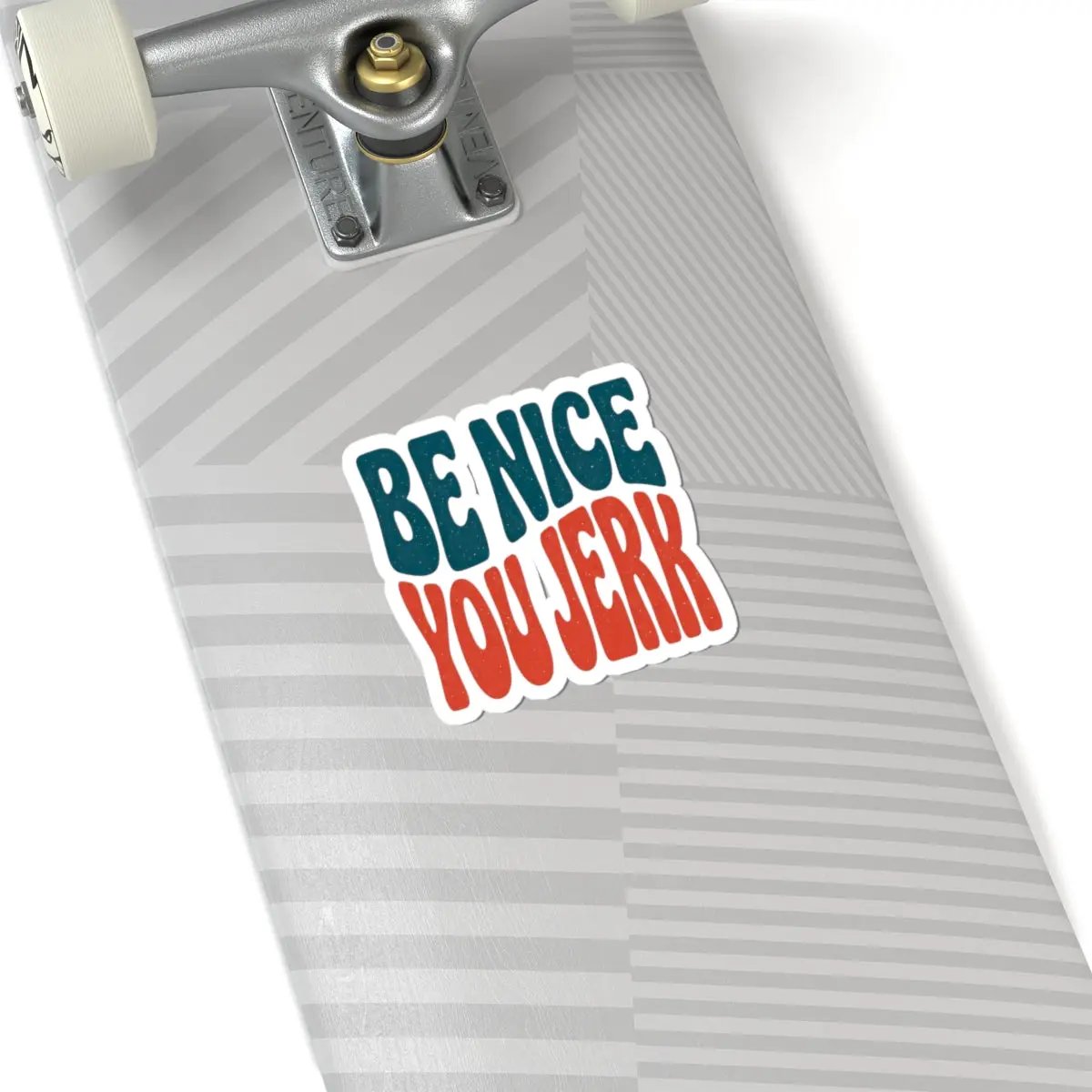 Printify Be Nice You Jerk Sticker | Retro Lettering, Kiss-Cut Vinyl - Decorative Stickers Paper products