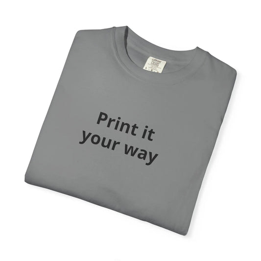 Printify Print It Your Way T-Shirt — Customizable White Graphic Tee - T-Shirts T-Shirt